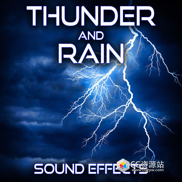 99个高质量自然环境雷雨无损音效素材 Sound Ideas Thunder and Rain Sound Effects